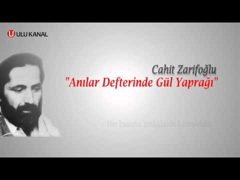 CAHİT ZARİFOĞLU - ANILAR DEFTERİ