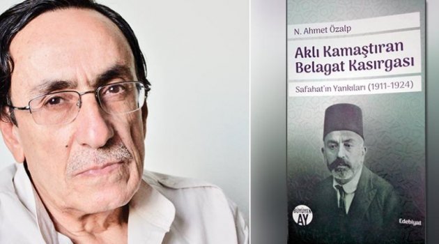 N.AHMET ÖZALP: Akif Eleştiriyi Can Kulağıyla Dinlerdi, Lehindeki Yazılara ise İlgisizdi