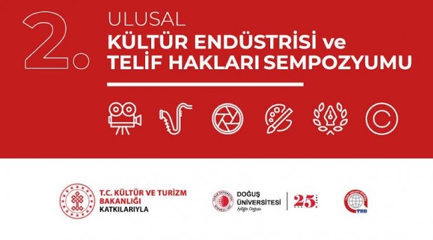 Kültür Endüstrisi ve Telif Hakları Sempozyumu…