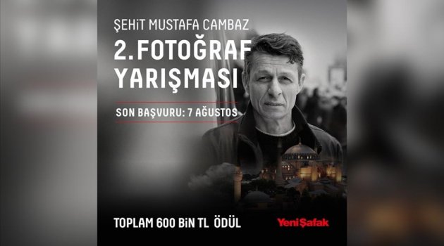 "Şehit Mustafa Cambaz Fotoğraf Yarışması" başvuruları başladı