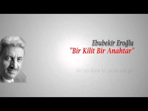 EBUBEKİR EROĞLU - Bir Kilit Bir Anahtar