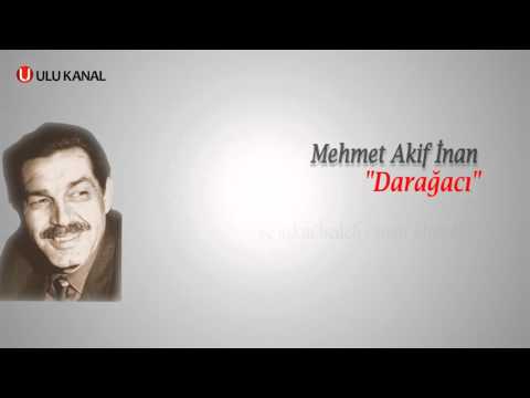 Mehmet Akif İnan - Darağacı